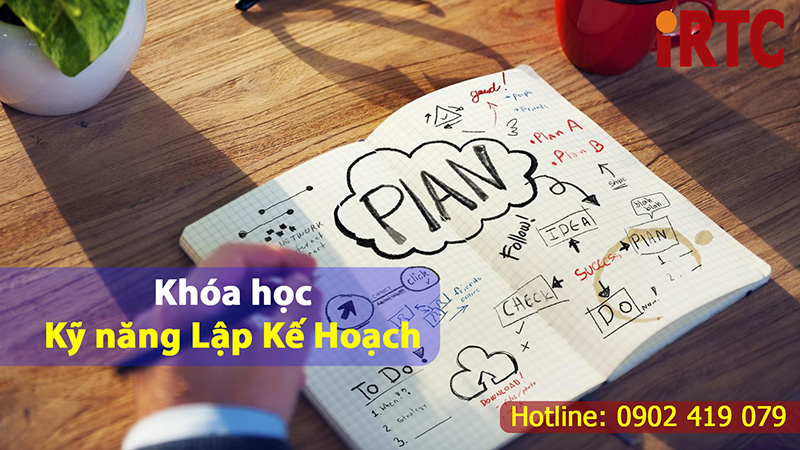 Khóa học Kỹ Năng Lập Kế Hoạch