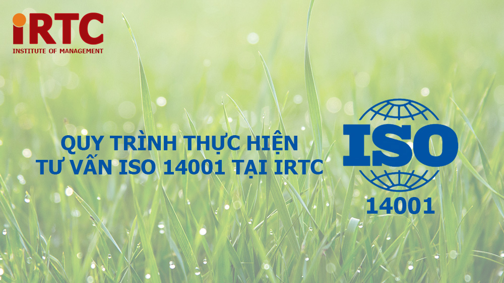 Quy trình thực hiện tư vấn ISO 14001