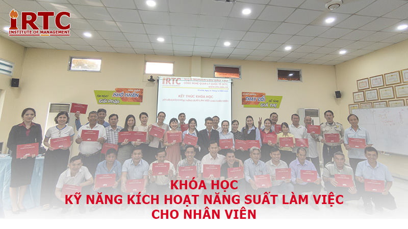 Khóa học Kỹ năng Kích hoạt Năng suất Nhân viên