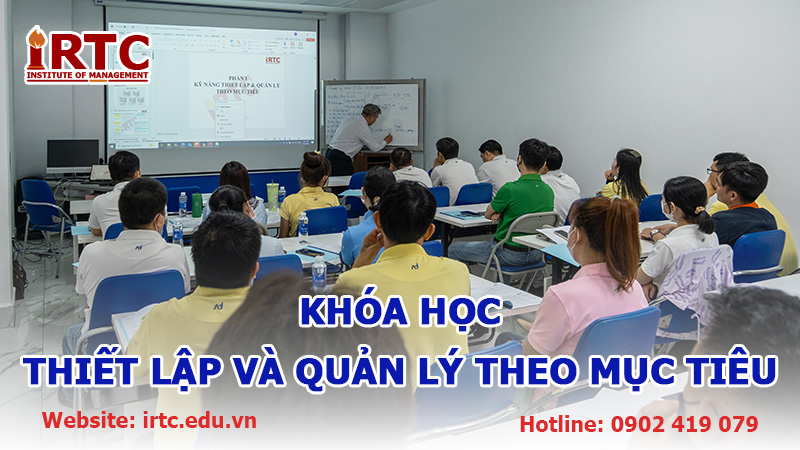 Khóa Học Kỹ Năng Thiết Lập & Quản Lý Theo Mục Tiêu